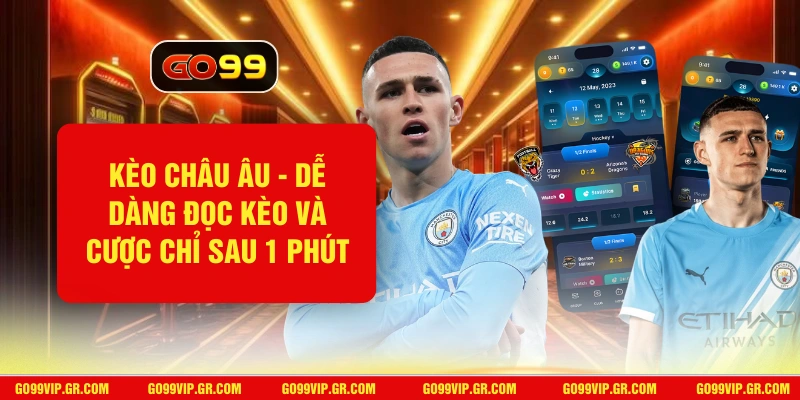 Kèo Châu Âu